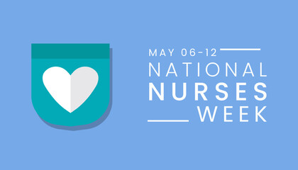 National Nurses Week is observed in United states form 6th to 12th May of each year, National Nurses week banner poster background template vector illustration.