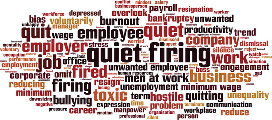 Quiet firing word cloud concept. Collage made of words about quiet firing. Vector illustration 