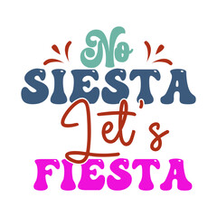 Fiesta Cinco de Mayo ,,SVG,DXF, EPS ,PNG ,Cut File Bundle