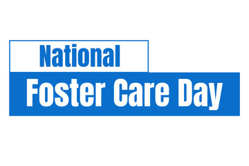National Foster Care Day