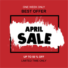 One Week Only Best Offer April Sale Up to 50% Limited Time Only Banner Promotion