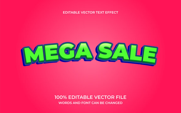 Mega sale text effect design 100% editable vector file