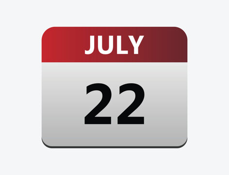 July 22th calendar icon vector. Concept of schedule. business and tasks. vector illustrator.