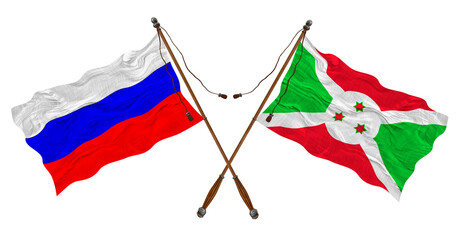 National flag of Burundi and Russia. Background for designers