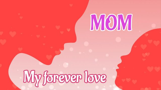 my forever love text word animation with floating heart and circular shapes. international mothers day concept with mother and son icon.