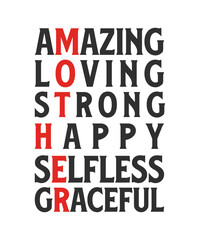 amazing loving strong happy selfless graceful mother's day t-shirt design