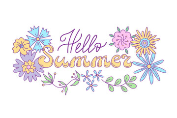 Hello Summer lettering decorated by floral design. Vector isolated color illustration in doodle style.