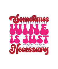 Reto Wine SVG, Retro Svg, Funny Svg, Funny Shirt Svg, Funny Mom Svg, Wine Labels, Commercial Use SVG, Svg Files, Cricut Svg, Mama Svg, Mom SVG,RetroWine Bundle  SVG, DXF, PNG, Cut File for Cricut, Sil