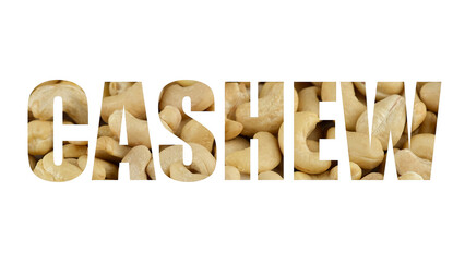 A sign Cashew on white background. Healthy food concept