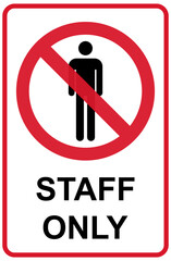 Only staff icon, danger zone symbol, safety entry person sign vector illustration