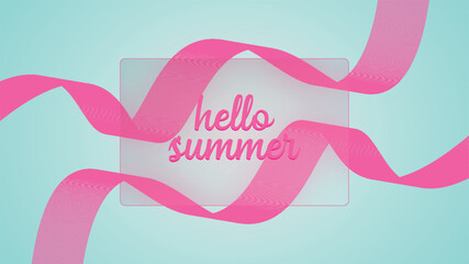 Glassmorphism style pink and blue background with the word hello summer