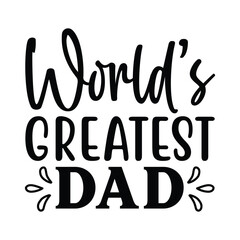 World’s greatest dad vector arts 