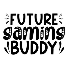 Future gaming buddy svg