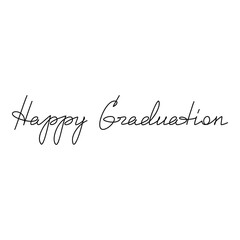 Happy Graduation text vector. Handwritten calligraphy, slogan, quote, phrase. Design element for print, banner, greeting card, logo, brochure, poster. Education concept.
