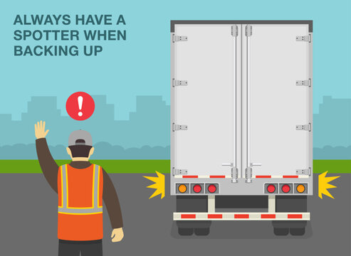 Heavy vehicle driving tips and rules. Always have a spotter when backing up. Spotter helps to reverse truck and shows stop gesture. Back view. Flat vector illustration template.