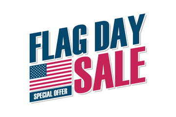 Naklejka na ściany i meble Flag Day Sale special offer promotional. United States Flag Day sales event graphic template for business, advertising and holiday shopping. Vector illustration.