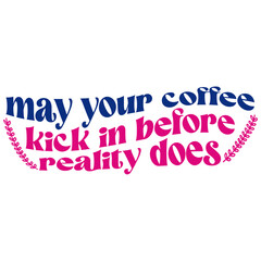 Retro coffee  T-shirt Design, Vector