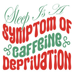 Retro Funny Coffee T-shirt Design, Vector