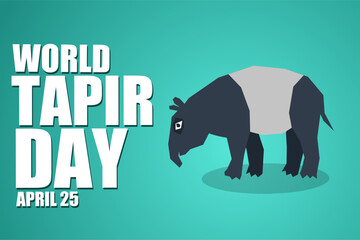 world tapir day April 25 vector illustration, suitable for web banner poster or card campaign