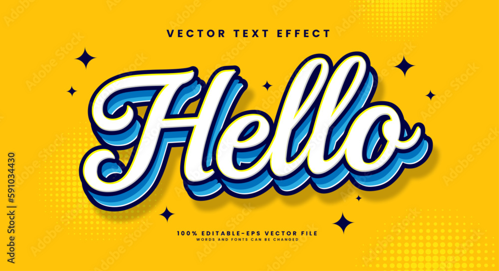 Poster hello classic editable vector text effect.