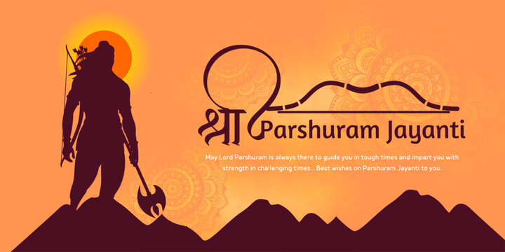 Parasuram Jayanti is celebrated to festival for Hindu celebration orange background with in hindi font bhagwan parshuram.