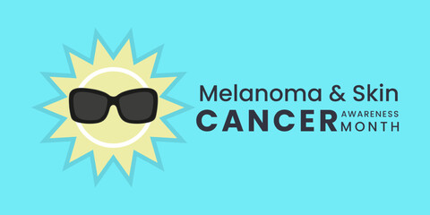 Melanoma and skin cancer awareness month observed each year in May,Exposure to ultraviolet (UV) rays causes most cases of melanoma. Melanoma and skin cancer awareness month template vector illustrator