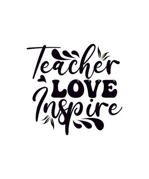 Teacher svg Bundle, Teacher svg, Back To School svg, Teacher Life svg, Teaching svg, Teacher quotes svg, Teacher Cricut, Teacher Gifts,Teacher colorful Quate, Back To School svg, Teacher Life svg,Teac