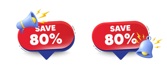 Save 80 percent off tag. Speech bubbles with 3d bell, megaphone. Sale Discount offer price sign. Special offer symbol. Discount chat speech message. Red offer talk box. Vector