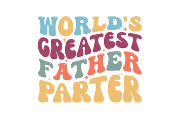 world's greatest father parter - obrazy, fototapety, plakaty