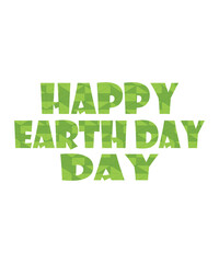 Fototapeta premium happy earth day text