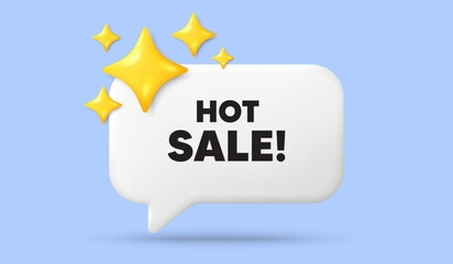 Hot Sale tag. 3d speech bubble banner with stars. Special offer price sign. Advertising Discounts symbol. Hot sale chat speech message. 3d offer talk box. Vector