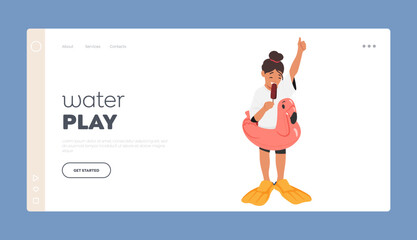 Water Play Landing Page Template. Little Girl With An Inflatable Ring Around Her Waist, Happily Enjoyed Her Ice Cream