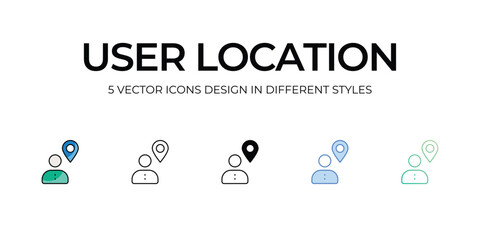 User Location Icon Design in Five style with Editable Stroke. Line, Solid, Flat Line, Duo Tone Color, and Color Gradient Line. Suitable for Web Page, Mobile App, UI, UX and GUI design.