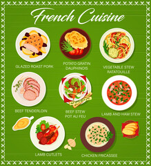 French cuisine menu page template. Glazed roast pork, lamb cutlets, lamb and ham stew, chicken fricassee, potato gratin Dauphinois and beef stew Pot au Feu, vegetable stew ratatouille, beef tenderloin