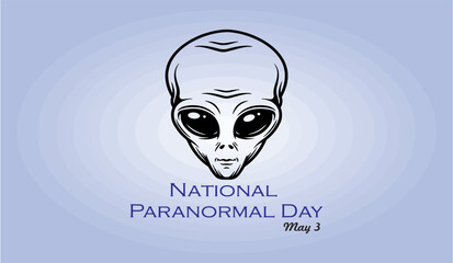  National Paranormal Day May 3 poster. Alien face cartoon character. Alien head banner for media and web. Editable vector, eps 10.