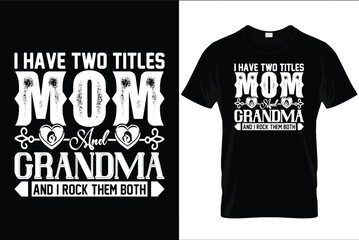 Mother&rsquo;s Day, Super Mom Typography, Graphics Happy Mother's Day Blessed Mom Hand Written Modern T-shirt Design,