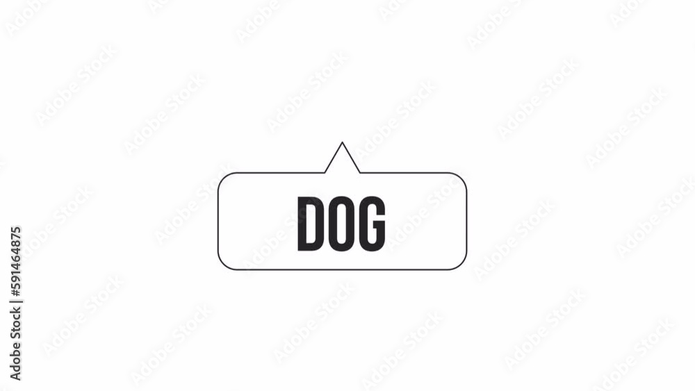 Poster animated bw pop up dog message. black white thin line icon with text 4k video footage for web design