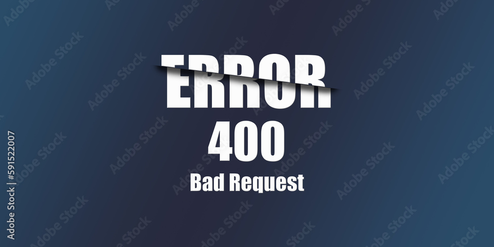 Poster 400 bad request - https status code. illustration on blue background. for website. error page.