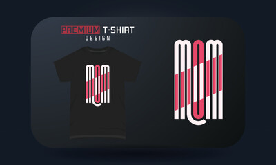Mother’s Day T-shirt Design Mom