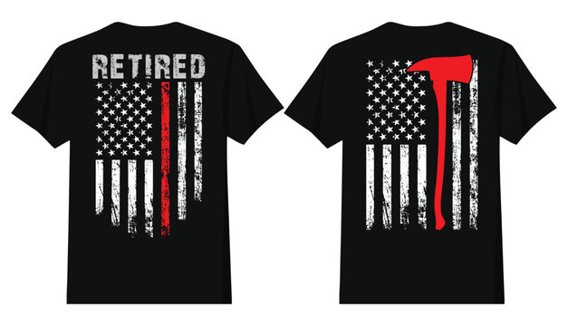 Retired Firefighter Axe Flag T Shirt Design