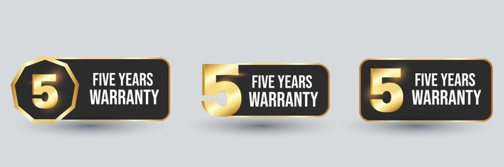 5 year warranty labels. Five Year warranty label in golden color. Warranty card stamp or banner for service provider. Stars and Five year label, tag, stamp. Fiv year warranty card. Three options tags.