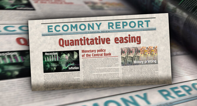 Quantitative easing crisis and inflation newspaper printing media