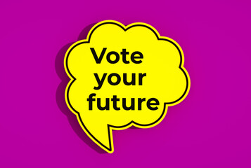 vote your future