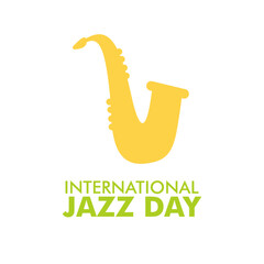 International Jazz Day creative. International Jazz Day banner, poster design. International jazz day vector illustration with saxophone.