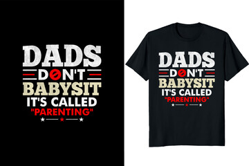 Fototapeta premium Father's day t-shirt design