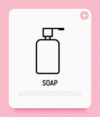 Soap dispenser: bottle with pump. Thin line icon. Simple packaging for beauty product. Modern vector illustration.