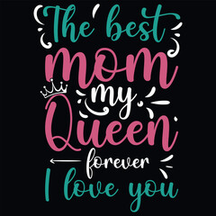 Mother's day mom or mommy typography tshirt design vector design