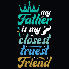 Father's day dad or daddy typography tshirt design vector design