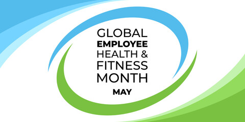 Global employee health and fitness month. Vector banner for social media, card, flyer. Illustration with text on white background.