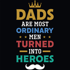 Father's day dad or daddy typography tshirt design vector design